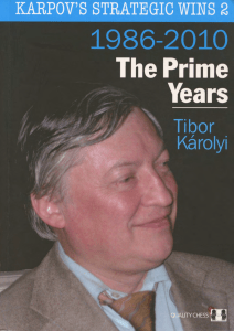 Karpov's Strategic Wins 2  The Prime Years (1986-2009)