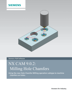nx-cam-902-milling-hole-chamfers-siemens-plm-2-about-nx-cam-nxtm-cam-software