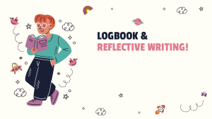 LOGBOOK & REFLECTIVE WRITING