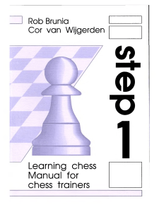 1brunia r van wijgerden c learning chess step 1 manual for ch
