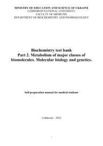 Biochemistry test bank. Part 2. 2022