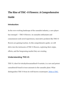 The Rise of THC-O Flowers  A Comprehensive Guide