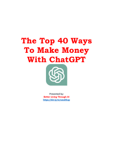 Top 40 Ways to Make Money With ChatGPT Today