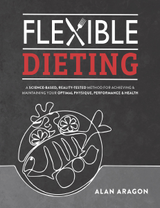 Flexible dieitng