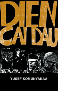 'Dien Cai Dau' (1988) by Yusef Komunyakaa