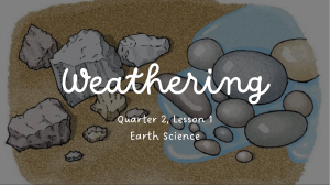 ES-Q2-Lesson1-Weathering