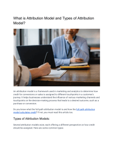 What is Attribution Model and Types of Attribution Model 