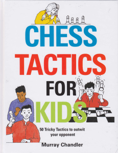 Chandler Murray, Chess Tactics for Kids