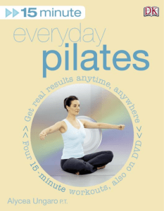 15 Minute Everyday Pilates (Book and DVD ( PDFDrive )