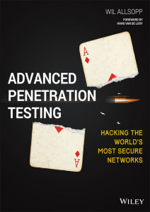 Advanced Penetration Testing • Hacking the world's most secure networks