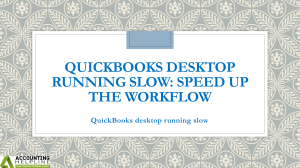 Easy method for QuickBooks Desktop Running Slow