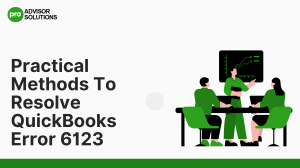 A Proper Guide To Resolve QuickBooks Error 6123