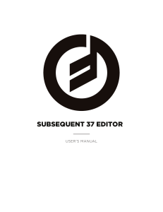 Subsequent 37 Editor Users Manual