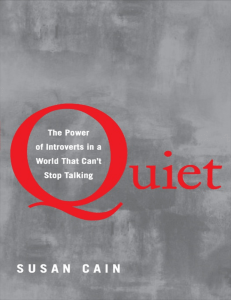 Quiet  the power of introverts in a world that can't stop talking