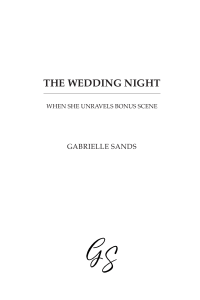 The Wedding Night - Gabrielle Sands
