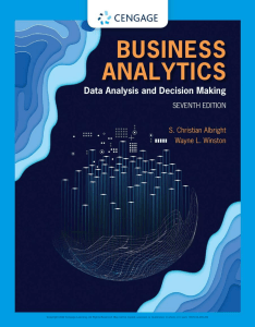 Business Analytics - Data Analysis and Decision Making (7th Edition)