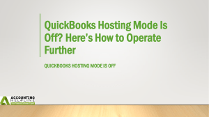 How to overcome QuickBooks Hosting Mode Is Off issue