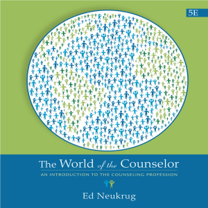 5TH EDITION - The World of the Counselor  An Introduction to the Counseling Profession