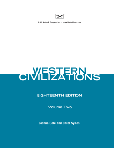 Western Civilizations, 18th Edition, Volume Two, Joshua Cole and Carol Sykes