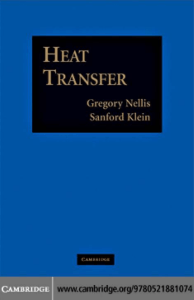 Gregory Nellis, Sanford Klein - Heat Transfer-Cambridge University Press (2008)