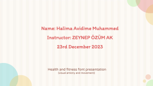 Name Halima Avidime Muhammed Instructor ZEYNEP ÖZÜM AK  23rd December 2023