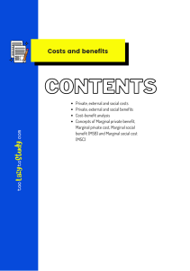 Costs and benefits