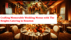 River Oaks Weddings: Crafting Unforgettable Moments Through Culinary Excellence
