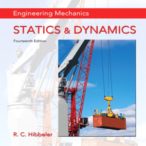 Engineering Statics Dynamics R.C. Hibbeler (14th Edition)