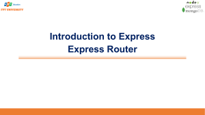 Session 05 06 07-Introduction to Express, Express router