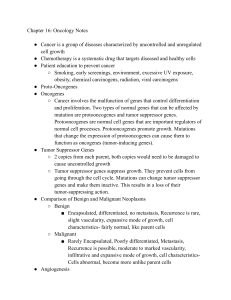 Chapter 16  Oncology Notes
