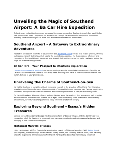 Unveiling the Magic of Southend Airport  A Ba Car Hire Expedition