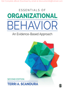 Essentials of Organizational Behavior  An Evidence-Based -- Terri Scandura -- 2, 2018 -- SAGE Publications, -- 9781506388465 -- f95c29dd5a0409b9bac8d942d13d1368 -- 