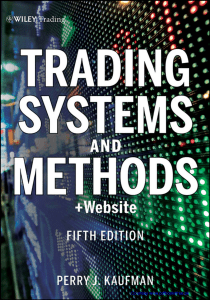 Kauffman Constructs Trading System