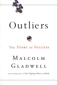 Malcolm Gladwell - Outliers  The Story of Success-Little, Brown Young Readers (2008)