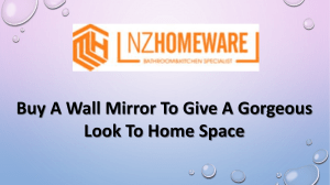 Buy A Wall Mirror To Give A Gorgeous Look To Home Space