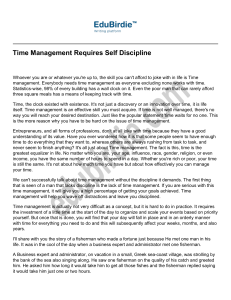 Time Management Requires Self Discipline