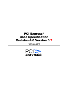 PCI Express Base Specification Revision 4.0 Version 0.7