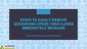 Easy steps for QuickBooks Opens then Closes Immediately issue