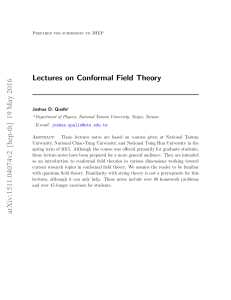 Lectures on Conformal Field Theory - Joshua D. Qualls