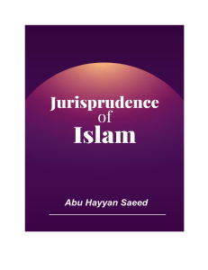 Islamic Jurisprudence  by Abu Hayyan Saeed