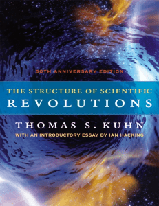 Thomas S. Kuhn - The structure of scientific revolutions