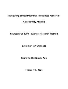 Navigating Ethical Dilemmas in Business Research  A Case Study Analysis Nkechi Agu