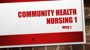 W1 - Community Health Nursing - PRESENTATION