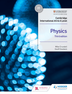 Cambridge International AS and a Level Physics Students Book 3rd