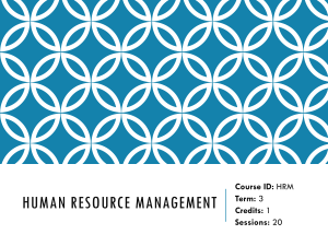 Session 1 Introduction to HRM