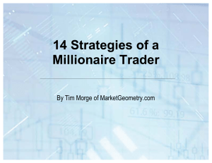 14 Strategies of a Millionaire Trader
