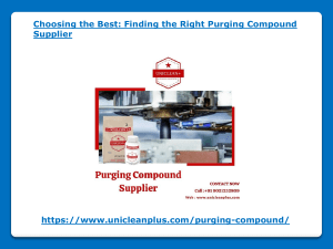 Choosing the Best: Finding the Right Purging Compound Supplier