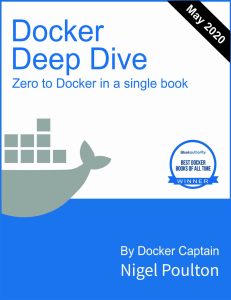 Docker Deep Dive (Nigel Poulton [Nigel Poulton]) (Z-Library)