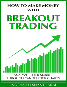 How to Make Money with Breakout Trading (Indrazith Shantharaj)