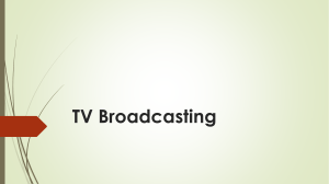 TV Broadcasting